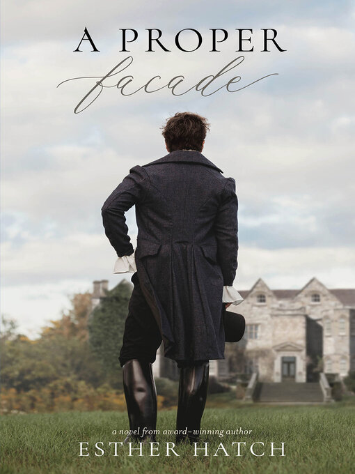 Title details for A Proper Facade by Esther Hatch - Wait list